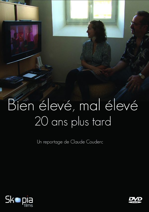 BIEN ÉLEVÉ, MAL ÉLEVÉ...20 ANS PLUS TARD
