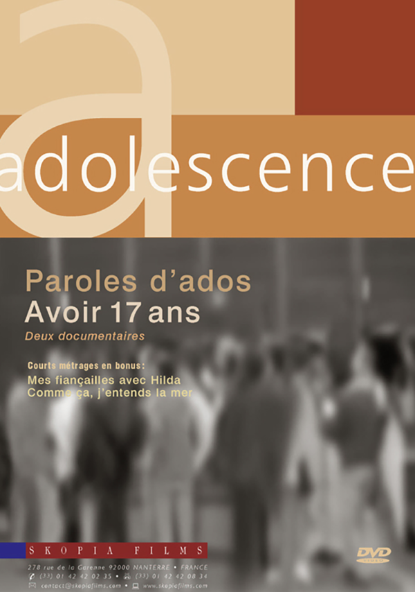 PAROLES D'ADOS - AVOIR 17 ANS