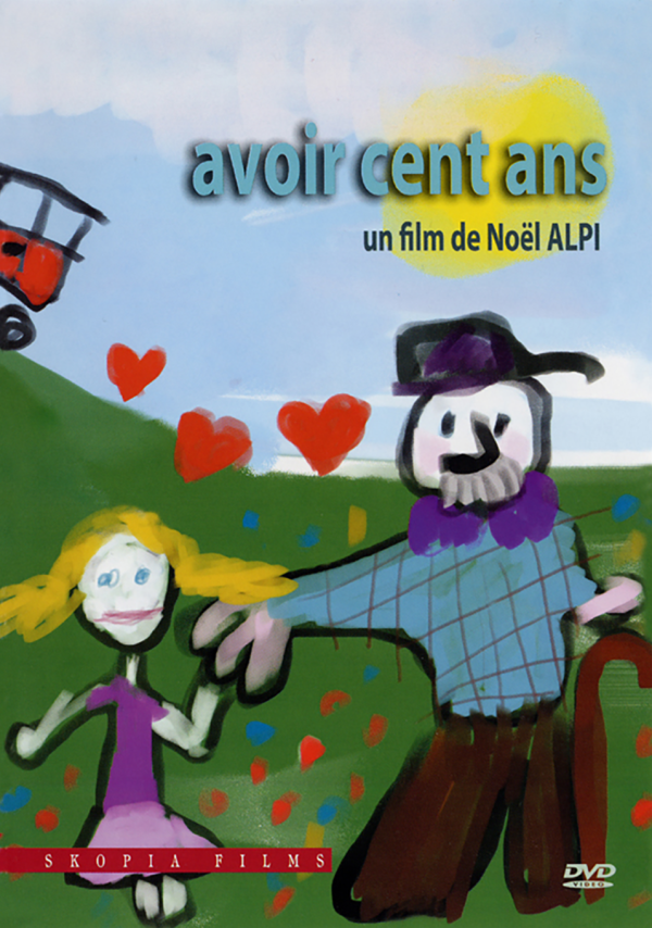 Avoir 100 ans