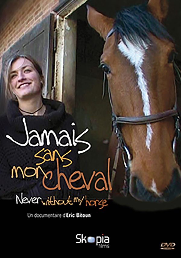 JAMAIS SANS MON CHEVAL