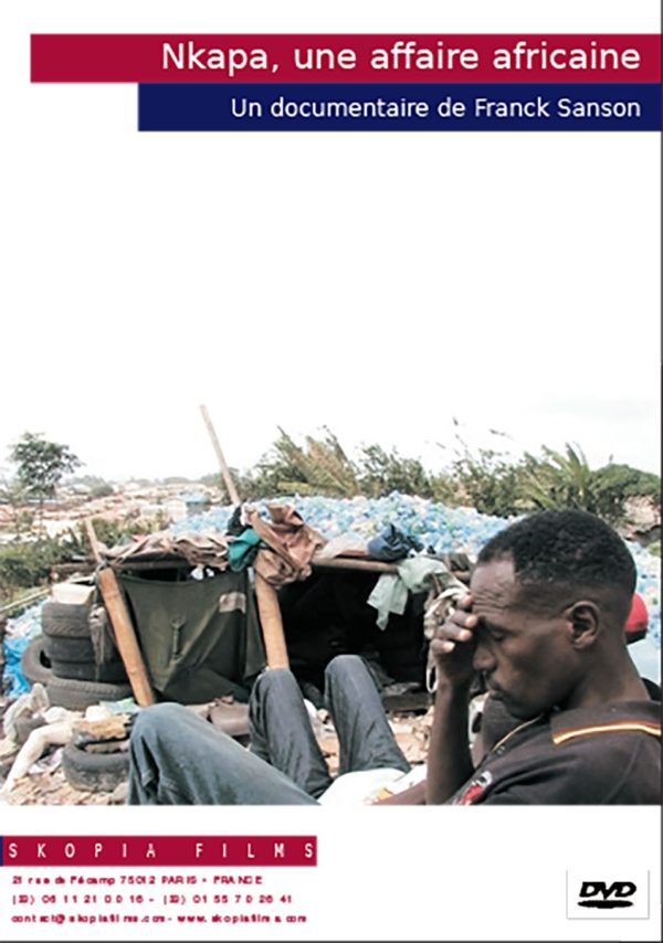 NKAPA, UNE AFFAIRE AFRICAINE