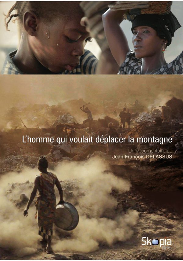 L'HOMME QUI VOULAIT DÉPLACER LA MONTAGNE