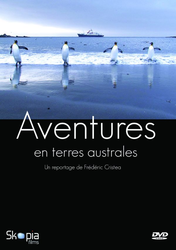 AVENTURES EN TERRES AUSTRALES